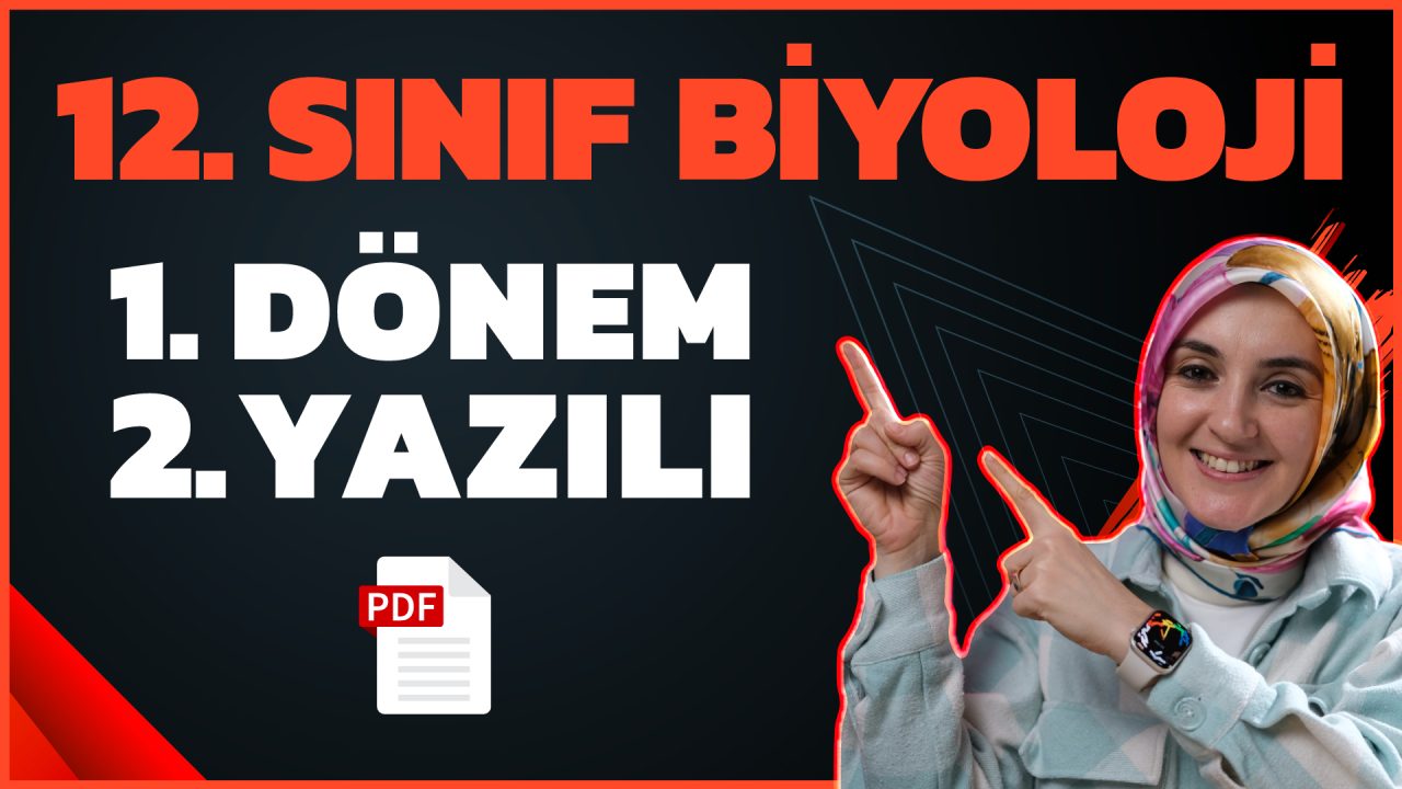 12. Sınıf Biyoloji 1. Dönem 2. Yazılı PDF