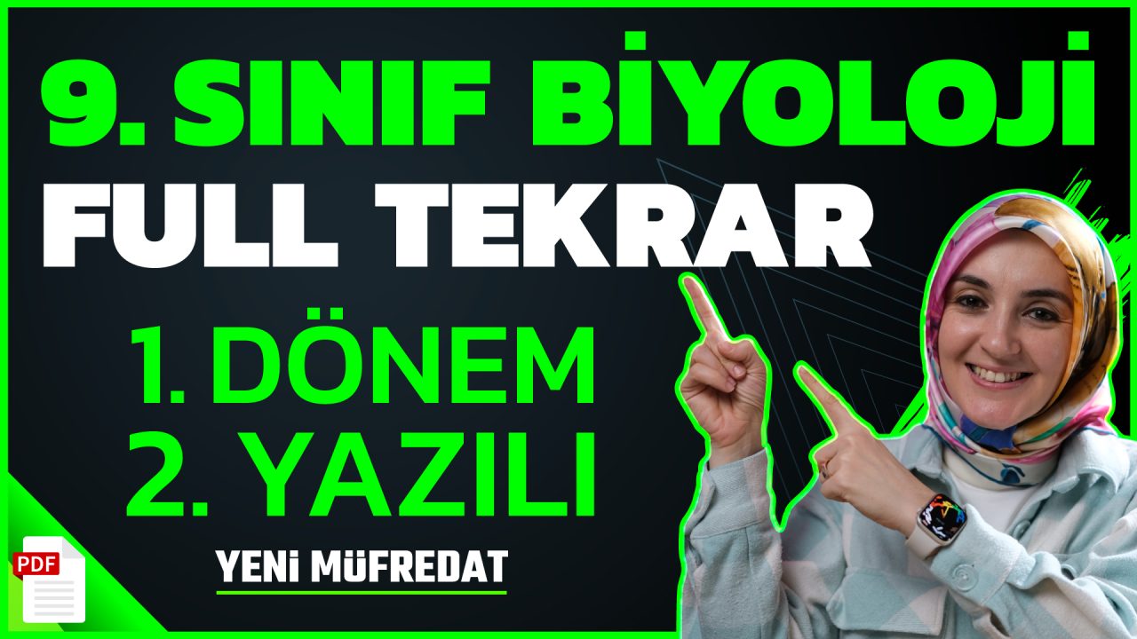 9. Sınıf Biyoloji 1. Dönem 2. Yazılı Yeni Müfredat Konu Anlatımı PDF